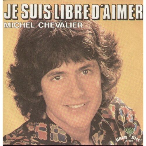 Je Suis Libre D'aimer (Yves Dessca -Georges Aber - Brioschi) 3'10  / Les Choses Vont Changer (Michel Chevalier - Georges Aber) 2'20