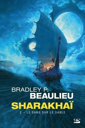 Sharakhaï - Tome 2 - Le Sang Sur Le Sable
