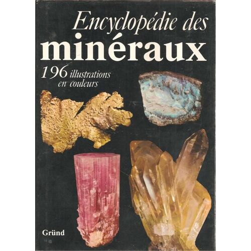 Encyclopédie Des Minéraux