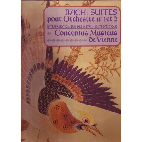 Bach Suites Pour Orchestre N 1 Et 2 Interprétation Sur Des Instruments D Epoque