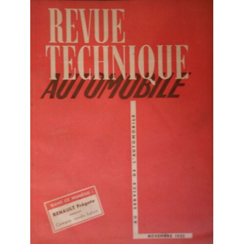 Revue Technique De L'automobile  N° 91 : Renault  "Frégate"