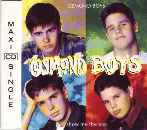 Osmond Boys (Show Me The Way) Cd 4 Titres