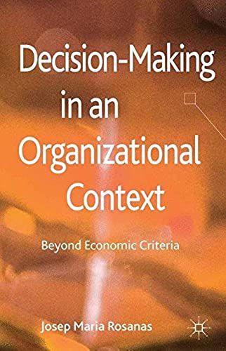 Decision-Making In An Organizational Context