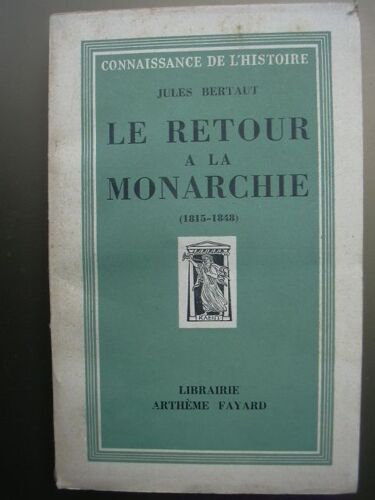 Le Retour A La Monarchie