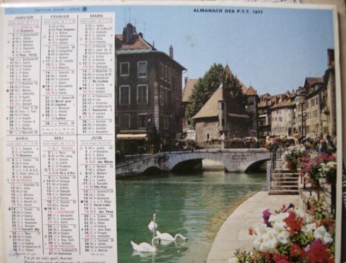 Almanach Ptt 1977 -Lac D'annecy - Les Deux Alpes - Plans Region Parisienne