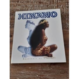 Hinano  Une Bière, Une Entreprise, Une Famille Polynésienne