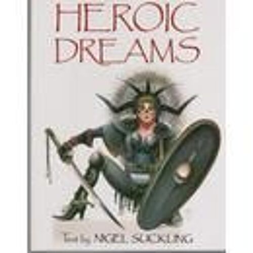 Heroic Dreams