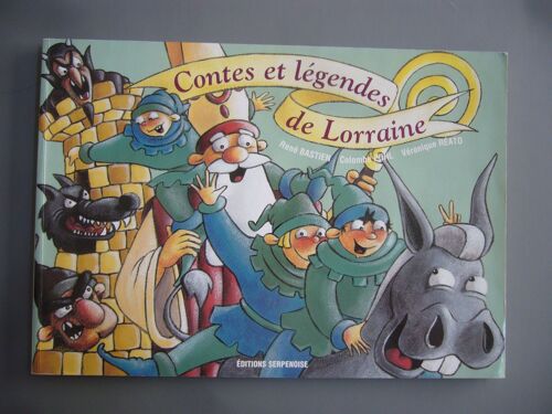 Contes Et Légendes De Lorraine
