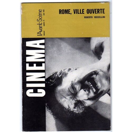L'avant-Scène Cinéma N° 71. Rome, Ville Ouverte - Vera - Les Sans-Espoir.