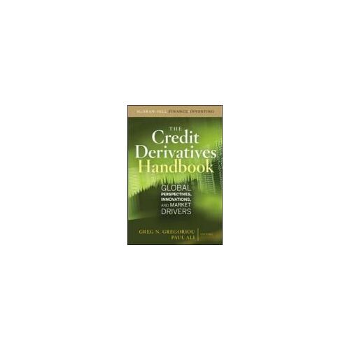 Credit Derivatives Handbook: Global Perspectives, Innovations, And Market Drivers