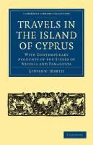 Travels In The Island Of Cyprus
