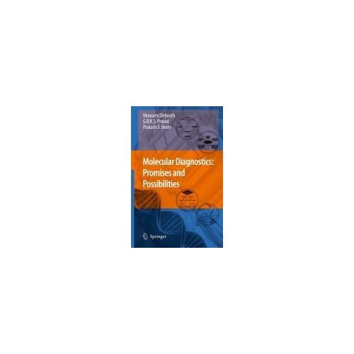 Molecular Diagnostics: Promises And Possibilities