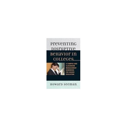 Preventing Disruptive Behavior In Colleges