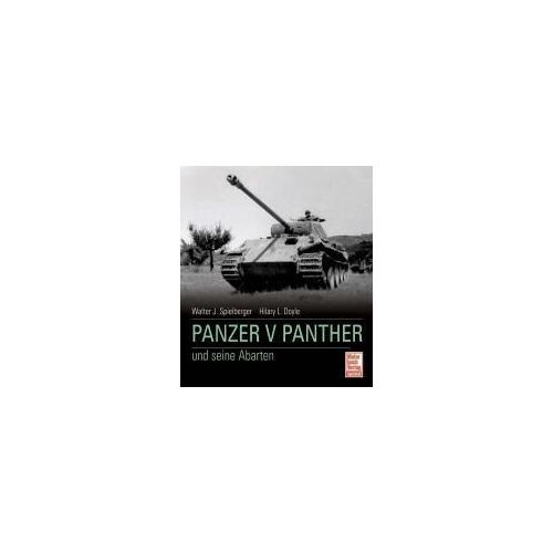 Der Panzer Vi Tiger Und Seine Abarten