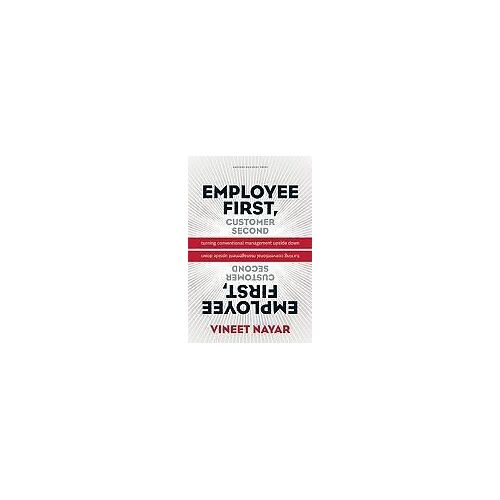 Employees First, Customers Second