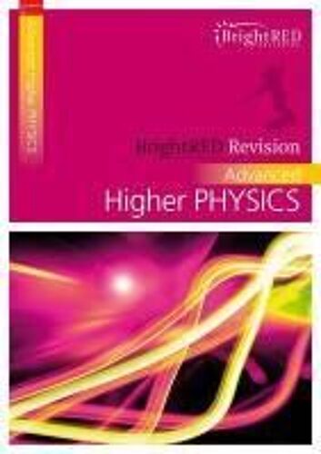 Mcguigan, A: Brightred Revision: Advanced Higher Physics