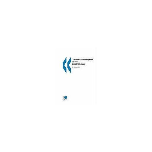 The Sme Financing Gap (Vol. Ii)