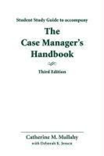 Study Guide For Case Manager's Handbook