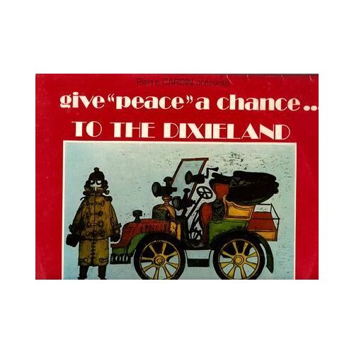 Give "Peace" A Chance ... To The Dixieland