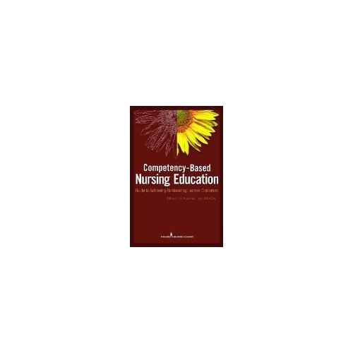 Competency Based Nursing Education