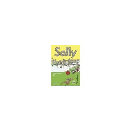 Sally 3. Schuljahr. Activity Book Mit Audio-Cd. Ausgabe E Für Nrw - Englisch Ab Klasse 1