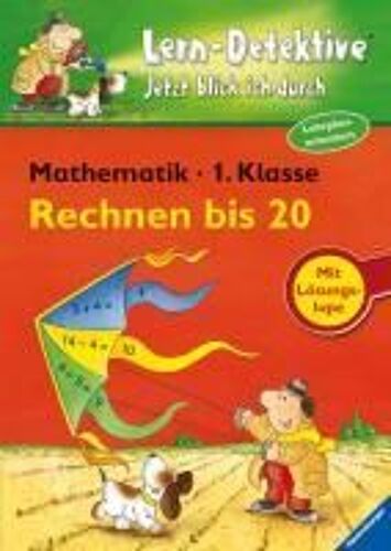 Lern-Detektive Rechnen Bis 20 (1. Klasse)