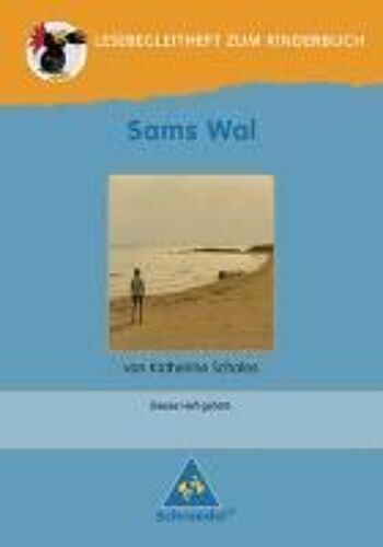Sams Wal. Lesebegleitheft