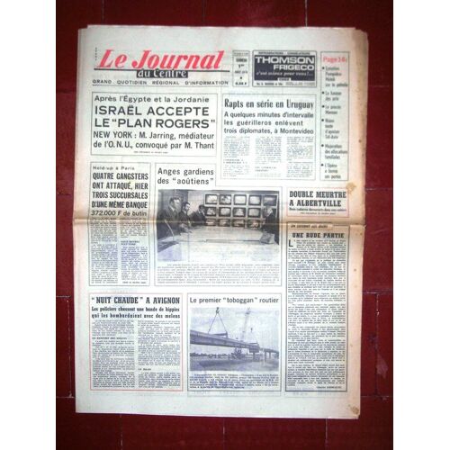 Le Journal Du Centre  N° 8067 : Après L'égypte Et La Jordanie Israël Accepte Le Plan Rogers