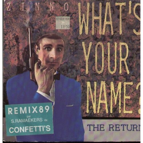What's Your Name (The Return) 3'35  /  Alice 3'34    -  (Remix 89 Par S. Ramaekers De Confetti's)
