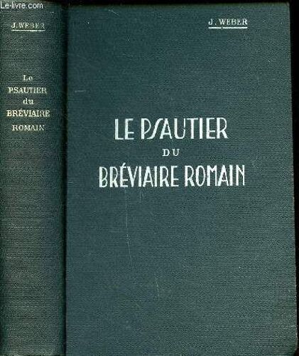 Le Psautier Du Bréviaire Romain Edition Nouvelle Revue Et Augmentéen° 569 B