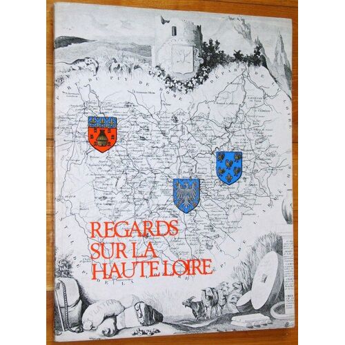 Regards Sur La Haute-Loire, N°52
