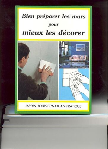 Bien Préparer Les Murs Pour Mieux Les Décorer