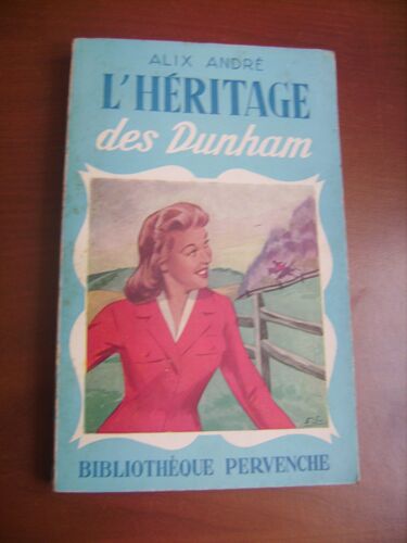 L'héritage Des Dunham