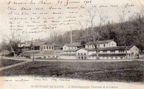 Cpa Annee- 1903 - Ecrite Et Timbree - Saint Honore Les Bains - 58 - Nievre - L'etablissement Thermal Et Le Casino