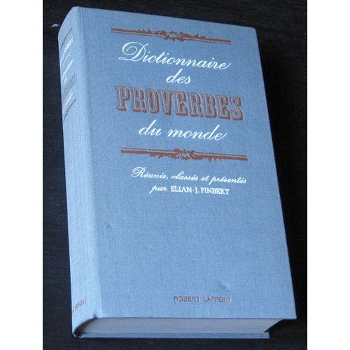 Dictionnaire Des Proverbes Du Monde