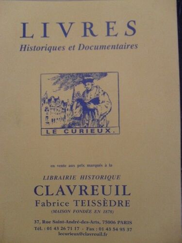 Livres Historiques Et Documentaires - Le Curieux
