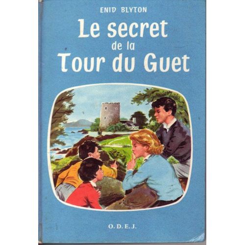 Le Secret De La Tour Du Guet