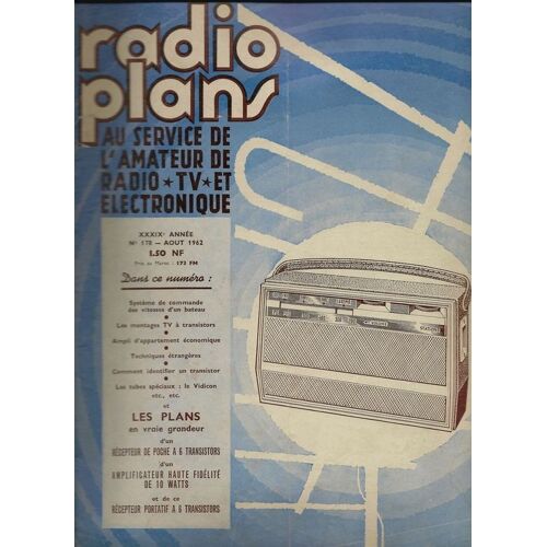 Radio Plans  N° 178 : Récepteur De Poche À 6 Transistors,....