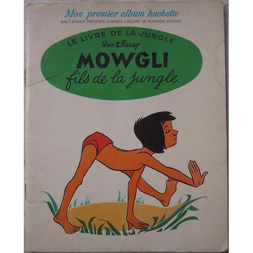 Mowgli Fils De La Jungle
