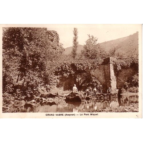 Grand Vabre - Aveyron - Le Pont Miquel