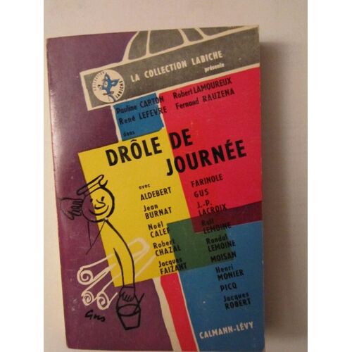 Drole De Journee