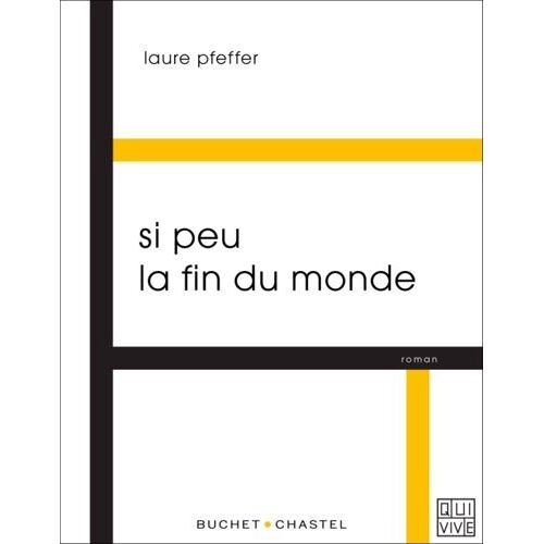 Si Peu La Fin Du Monde