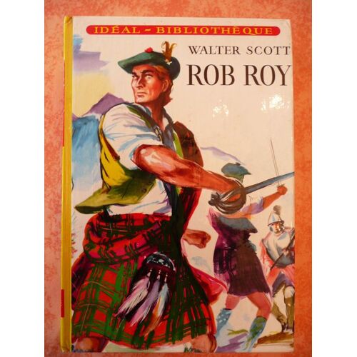 Rob Roy. Illustrations De Jean Reschofsky