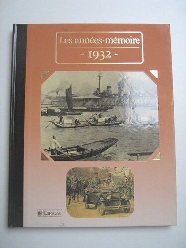 Annees Memoires (Les) 1932