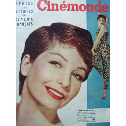 Cinemonde - 25e Annee - N° 1218 - Remise Des Victoires Du Cinema Francais - Zizi Jeanmaire Chante, Danse Et Enchante Dans "Charmants Garçons"