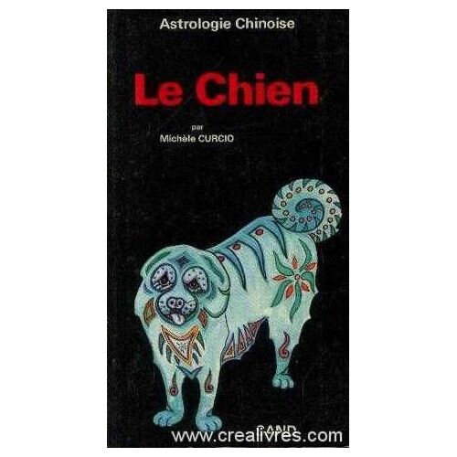 Le Chien : Astrologie Chinoise