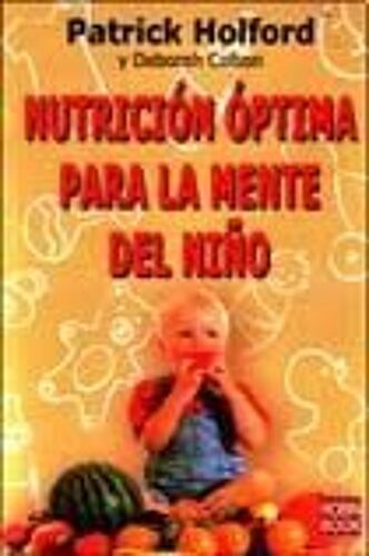 Nutrición Óptima Para La Mente Del Niño