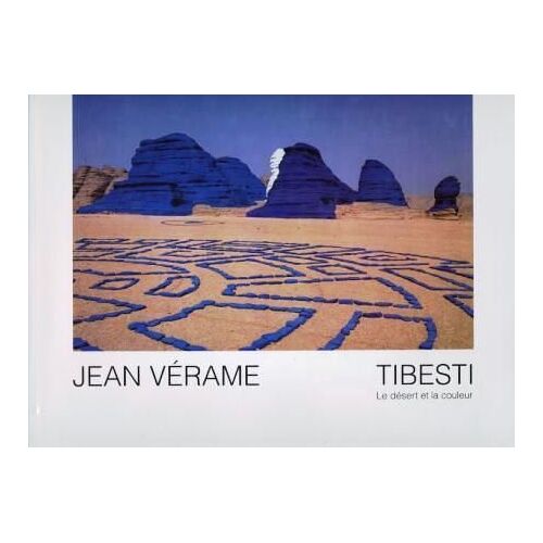 Tibesti. Le Désert Et La Couleur