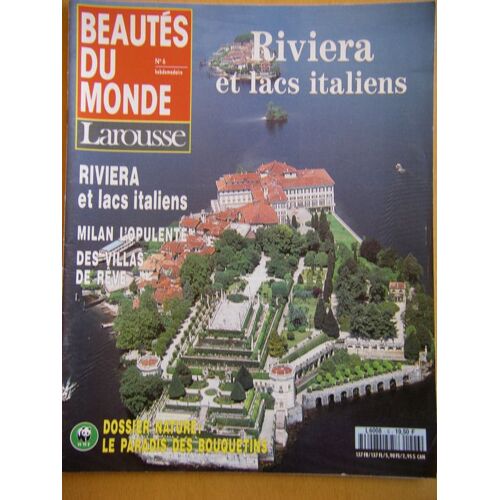 Beautes Du Monde N° 06 : Riviera Et Lacs Italiens