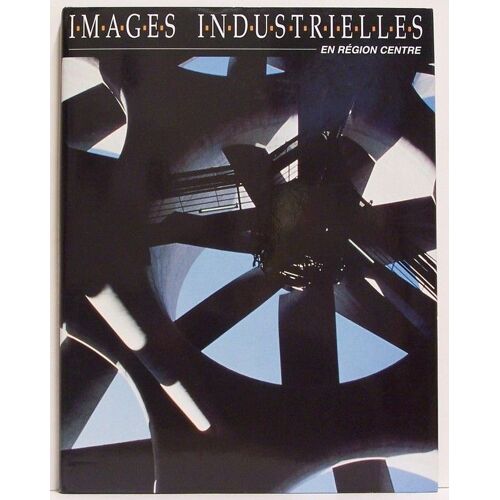 Images Industrielles En Région Centre -